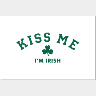 Kiss Me I'm Irish Posters and Art